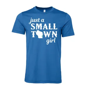 Small Town Girl T-shirt